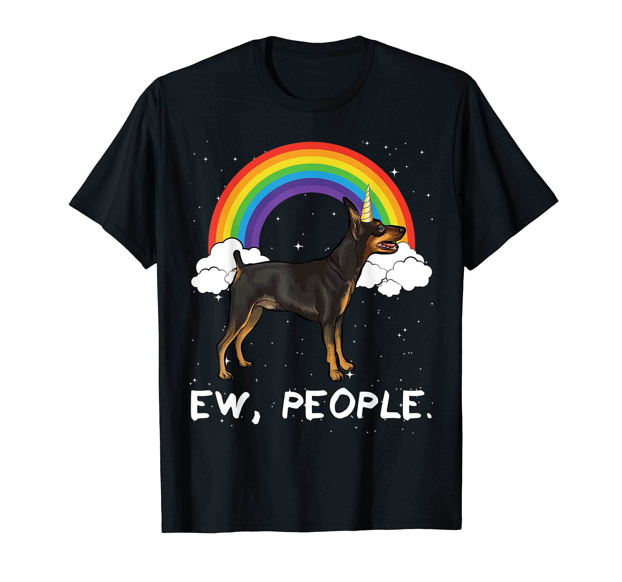 Rainbow Miniature Pinscher Ew People Unicorn Dog T-Shirt