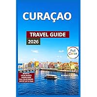 Lonely Planet Experience Aruba, Bonaire & Curacao: Includes