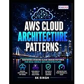 AWS Cloud Architecture Patterns