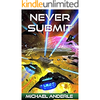 Never Submit (The Kurtherian Gambit Book 15) book cover