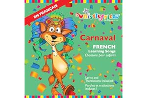Carnaval: French Learning Songs