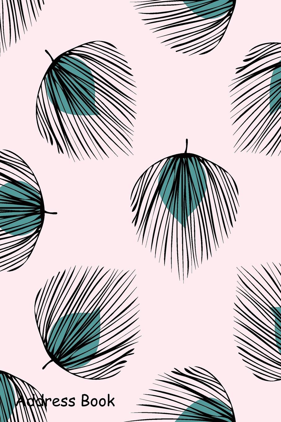 Address Book: For Contacts, Addresses, Phone, Email, Note,Emergency Contacts,Alphabetical Index With Green Tropical Leaves Seamless Pattern