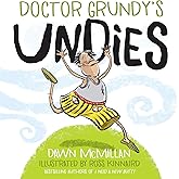 Doctor Grundy's Undies: From the Cheeky Creators of I Need a New Butt!