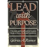 Lead With Purpose