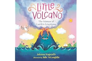 Little Volcano: The Science of Earth's Eruptions