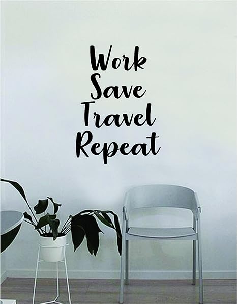 Travail Du Voyage Salle De Repetition De Citation Autocollant