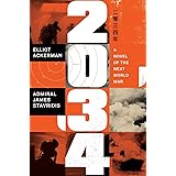 2034: A Novel of the Next World War