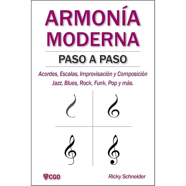 ARMONÍA MODERNA PASO A PASO: Acordes, Escalas, Improvisación y Composicion  en música moderna: Jazz, Blues, Rock, Funk, Pop y más. (Armonía Moderna -  Música nº 1) (Spanish Edition) - Kindle edition by