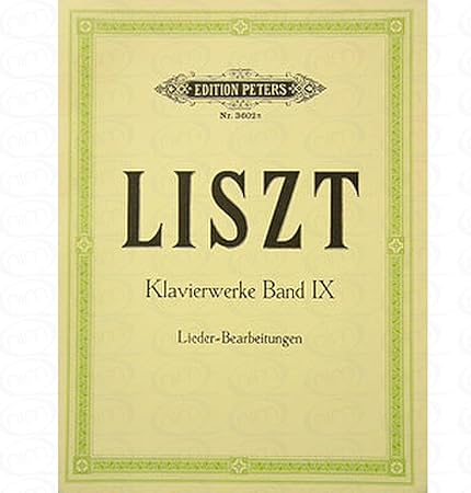 Klavierwerke 9 35 Liedbearbeitungen Arrangiert Fur Klavier Noten Sheetmusic Komponist Liszt Franz Amazon De Musikinstrumente