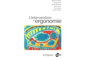 L’intervention en ergonomie (French Edition)