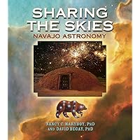 Sharing the Skies: Navajo Astronomy