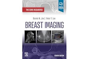 Breast Imaging, E-Book: The Core Requisites