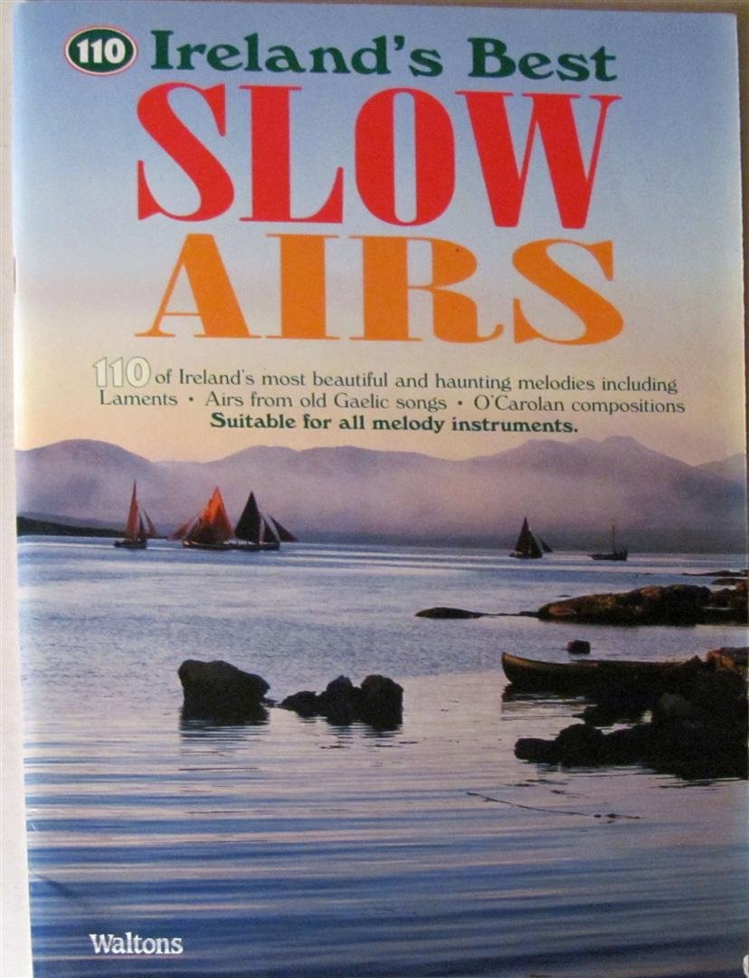 110 Ireland's Best Slow Airs