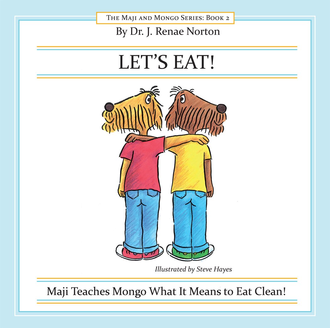 Let S Eat Maji Teaches Mongo What It Means To Eat Clean 2