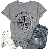 Womens Graphic T-Shirt Not All Who Wander are Lost Funny Tees for Women Summer Casual Tops Athletic Shirts