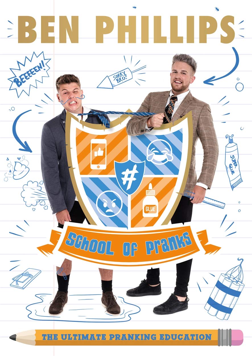 School Of Pranks The Ultimate Pranking Education Amazon Co Uk