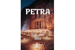 PETRA TRAVEL GUIDE 2025