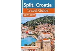 Split, Croatia Travel Guide 2026-2027: History, Culture, Hidden Gems, Top Attractions, Island Hopping, Beaches, Local Food, S