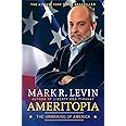 Ameritopia: The Unmaking of America