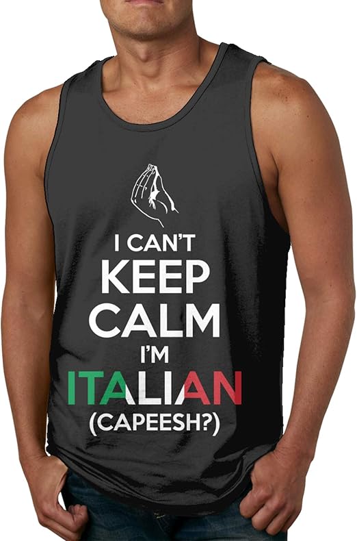 I Can't Keep Calm I'm Italian Summer Tank Tops for Men Athletic Gym