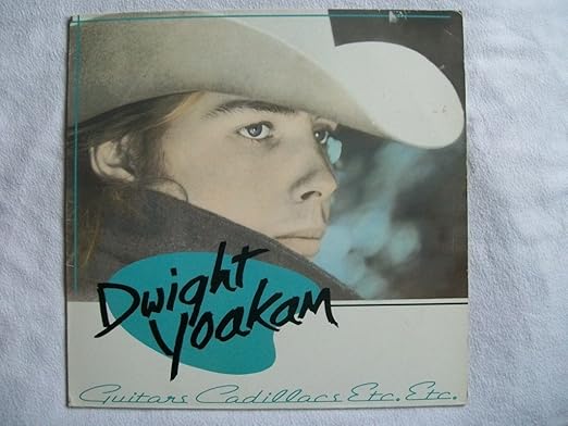 DWIGHT YOAKAM Guitars Cadillacs etc etc LP 1986: Amazon.co.uk: Music