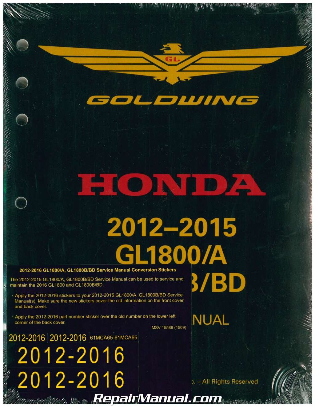2016 Honda GL1800A/B GoldWing Motorcycle Service & Electrical  Troubleshooting Manuals Paperback – 2015