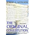 The Original Constitution: What It Actually Said and Meant
