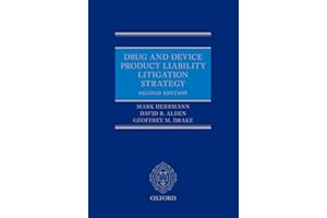 Drug and Device Product Liability Litigation Strategy