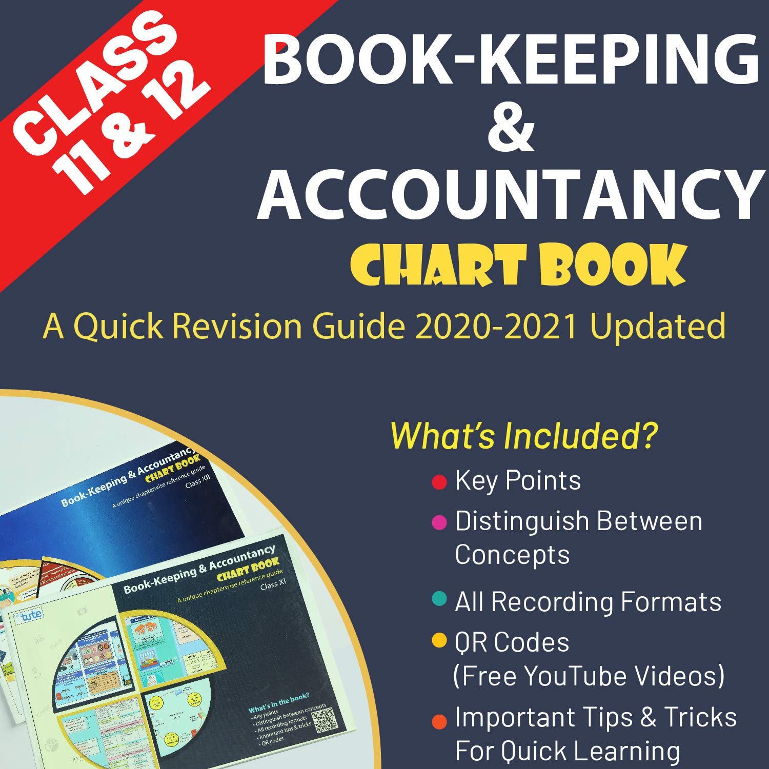 Book Keeping and Accountancy Class 11 and 12 Revision Book (Chartbook)-Last Minute Exam Guide