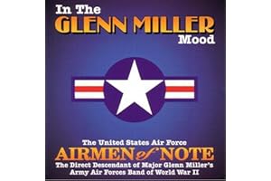 In the Glenn Miller Mood