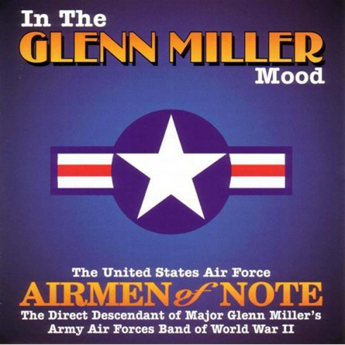 IN THE GLENN MILLER MOOD