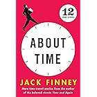 About Time: 12 Short Stories (Short Stories for SciFi Fans)