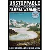 Unstoppable Global Warming: Every 1,500 Years, Updated and Expanded Edition