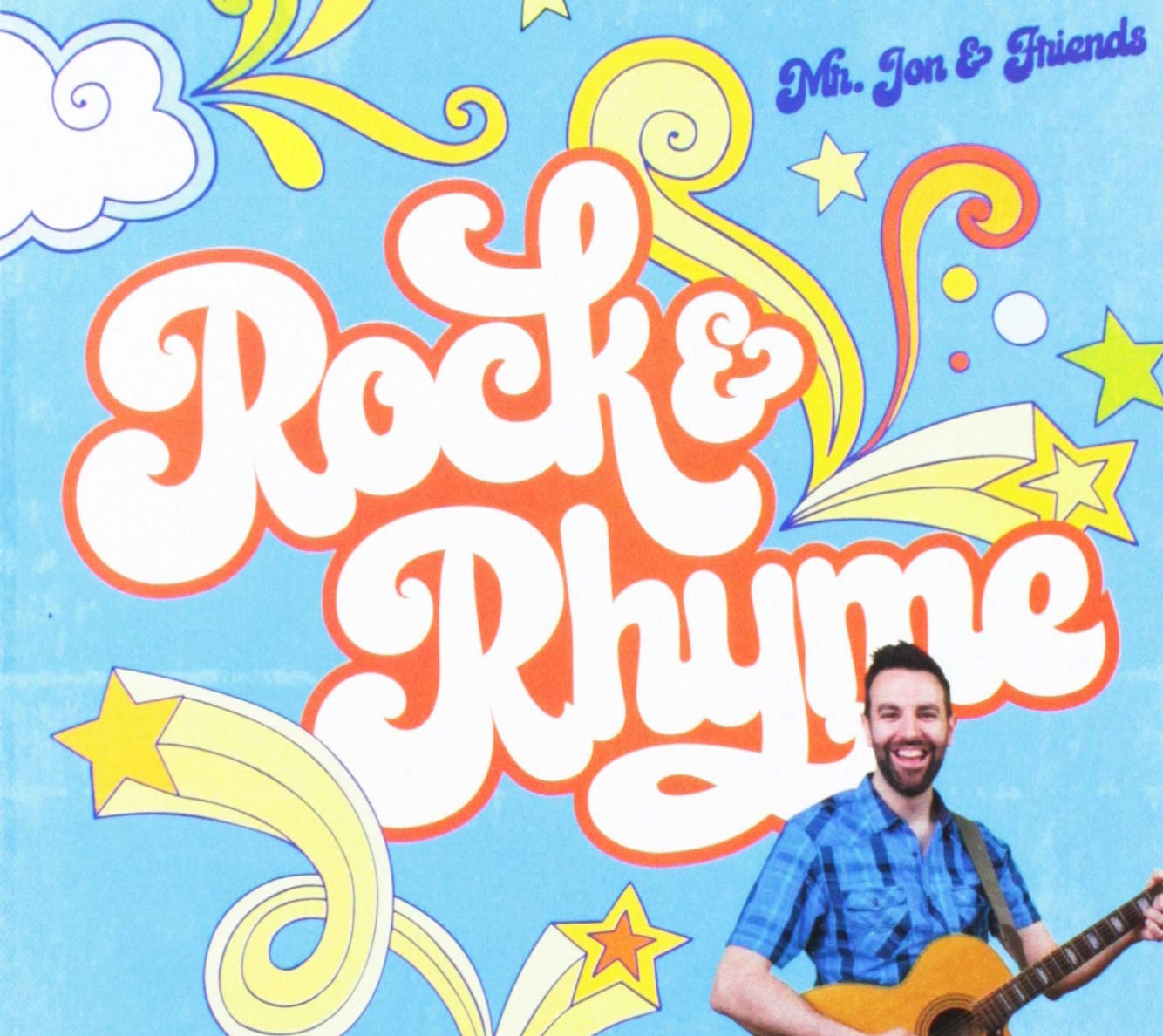 Mr Jon & Friends Rock And Rhyme Music