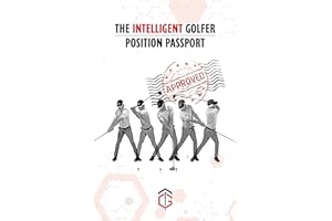 The Intelligent Golfer Position Passport