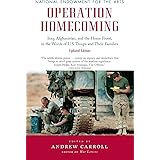 Operation Homecoming: Iraq, Afghanistan, and the Home Front, in the Words of U.S. Troops and Their Families, Updated Edition 
