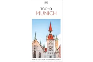 DK Top 10 Munich: Top 10 lists for your perfect trip, plus an all-weather folded map (Pocket Travel Guide)