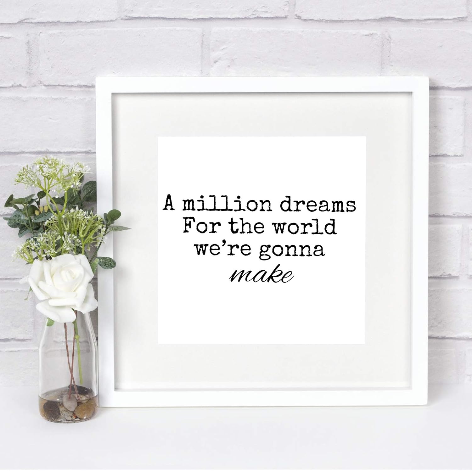 Framed Song Lyrics Print A Million Dreams The Greatest Showman Lyric Print Monochrome Decor Inspirational Quote Wall Art Decor Gift For Her Amazon Co Uk Handmade