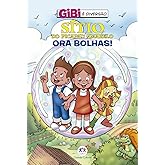 Sítio do Picapau Amarelo - Ora bolhas!