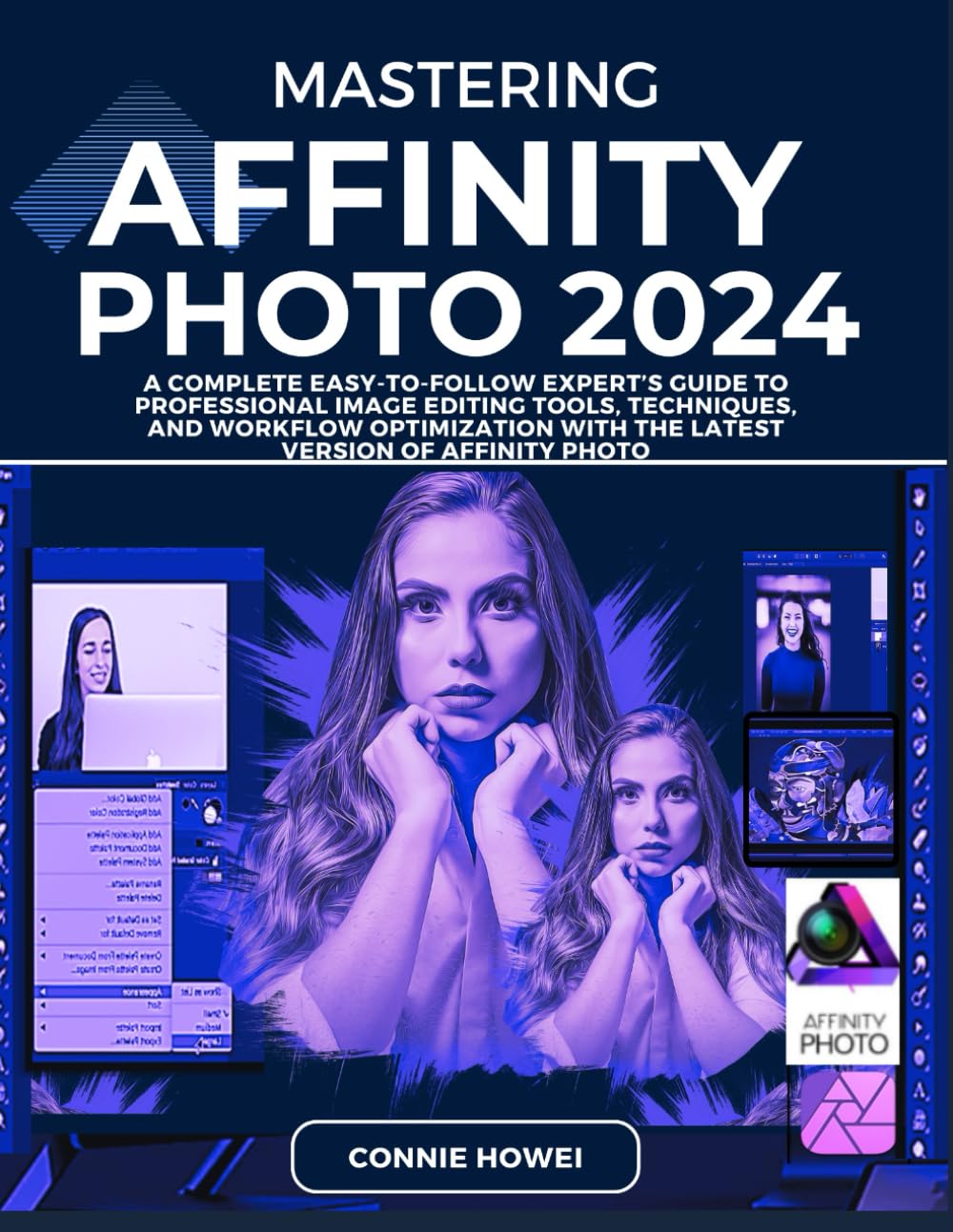 Mua Mastering Affinity Photo Editor: A Complete Easy-To-Follow Expert’s ...