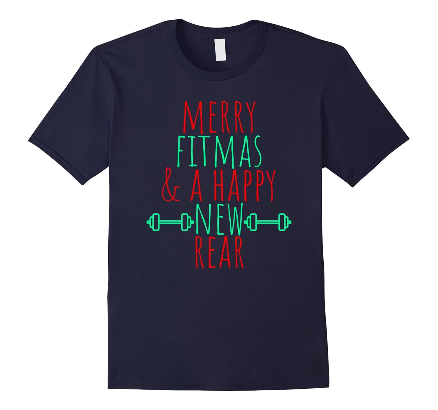 Merry Fitmas & A Happy New Rear Funny Xmas Workout T-Shirt-ANZ