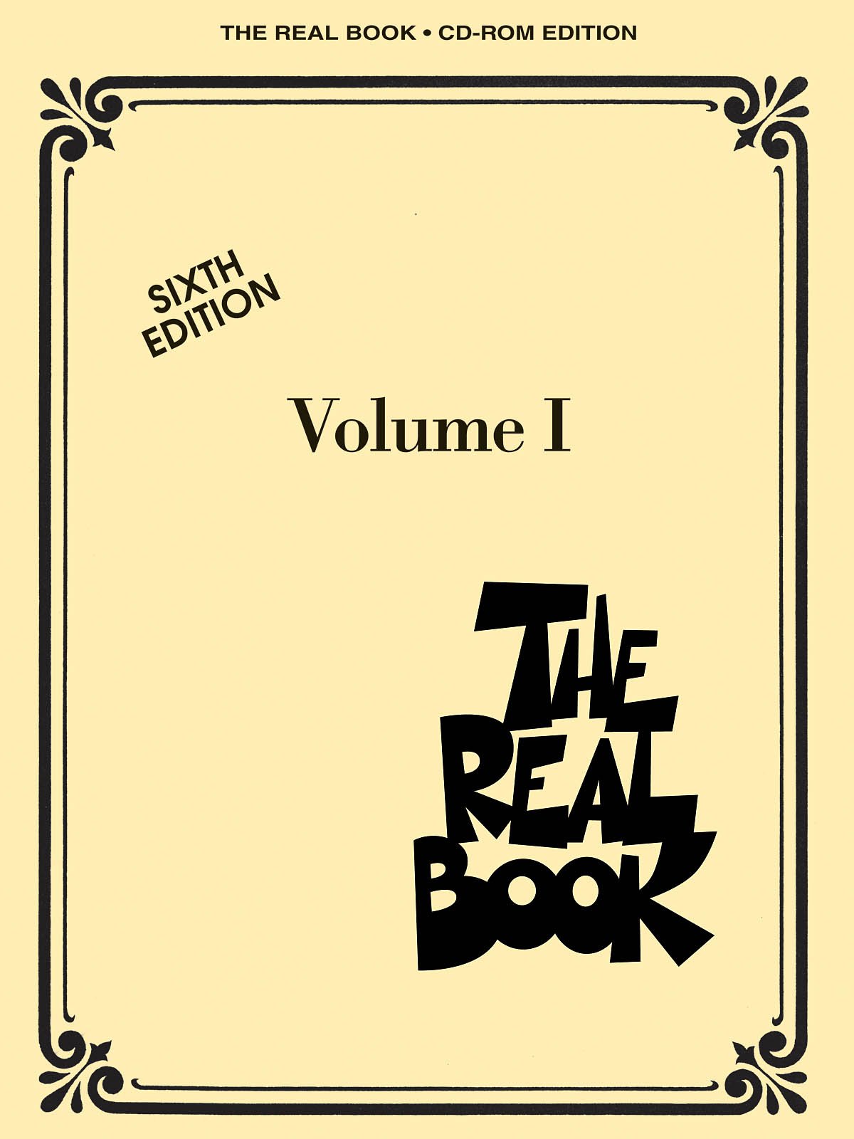 The Real Book - Volume I - Sixth Edition: C Edition