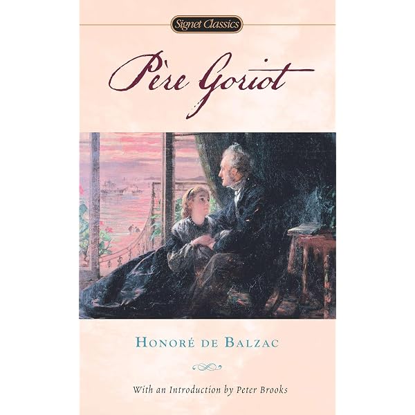Amazon.com: Father Goriot: The Classic French Novel, Le Père