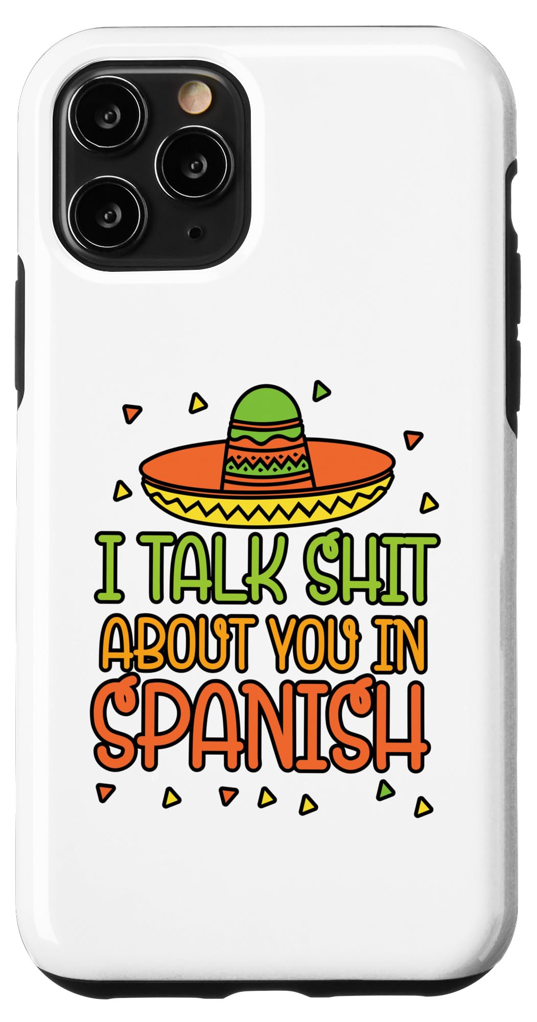 I talk shit about you in spanish - Spanish Language Teacher Case for iPhone 11 Pro