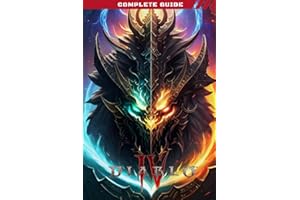 Diablo 4 Guide Book: Best Tips and Tricks, Winning Strategies and More