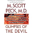 Glimpses of the Devil: A Psychiatrist's Personal Accounts of Possession,