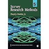 Survey Research Methods (Applied Social Research Methods)