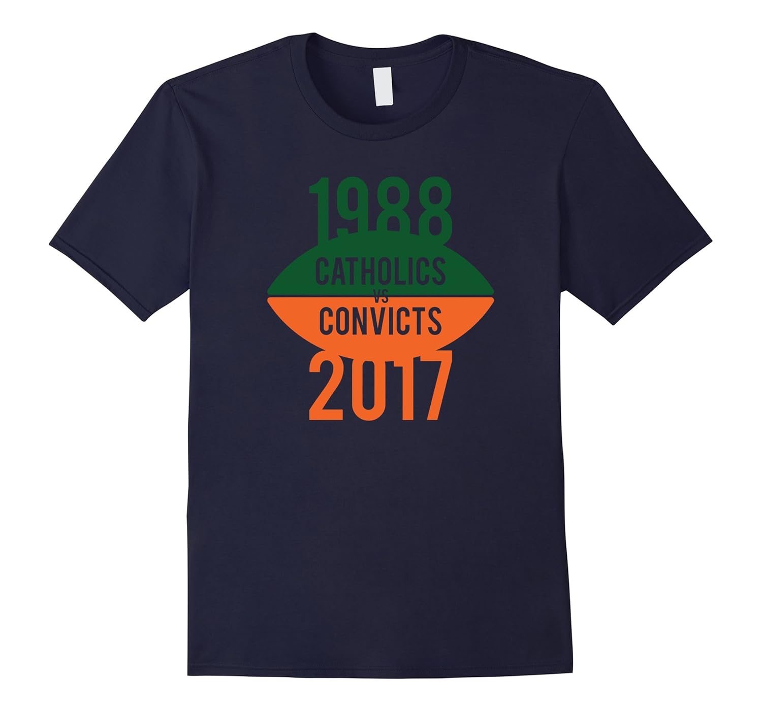 Catholics vs Convicts 2017 Football Fans T Shirt-ANZ