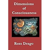 Dimensions of Consciousness