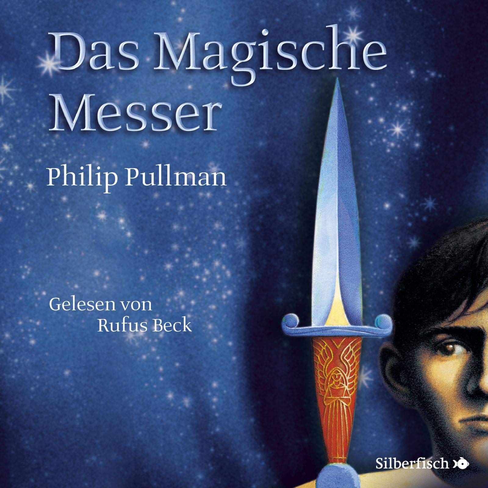 His Dark Materials 2 Das Magische Messer 11 Cds 2 Pullman Philip Beck Rufus Strole Wolfram Amazon De Bucher